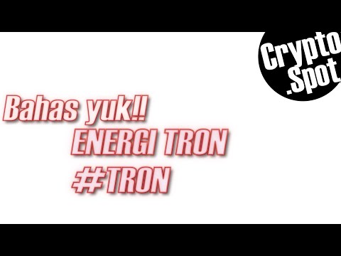 Bahas Yuk!! - Energi Tron #tron