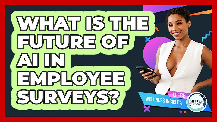 What Is The Future Of AI In Employee Surveys? - Office Wellness Insights