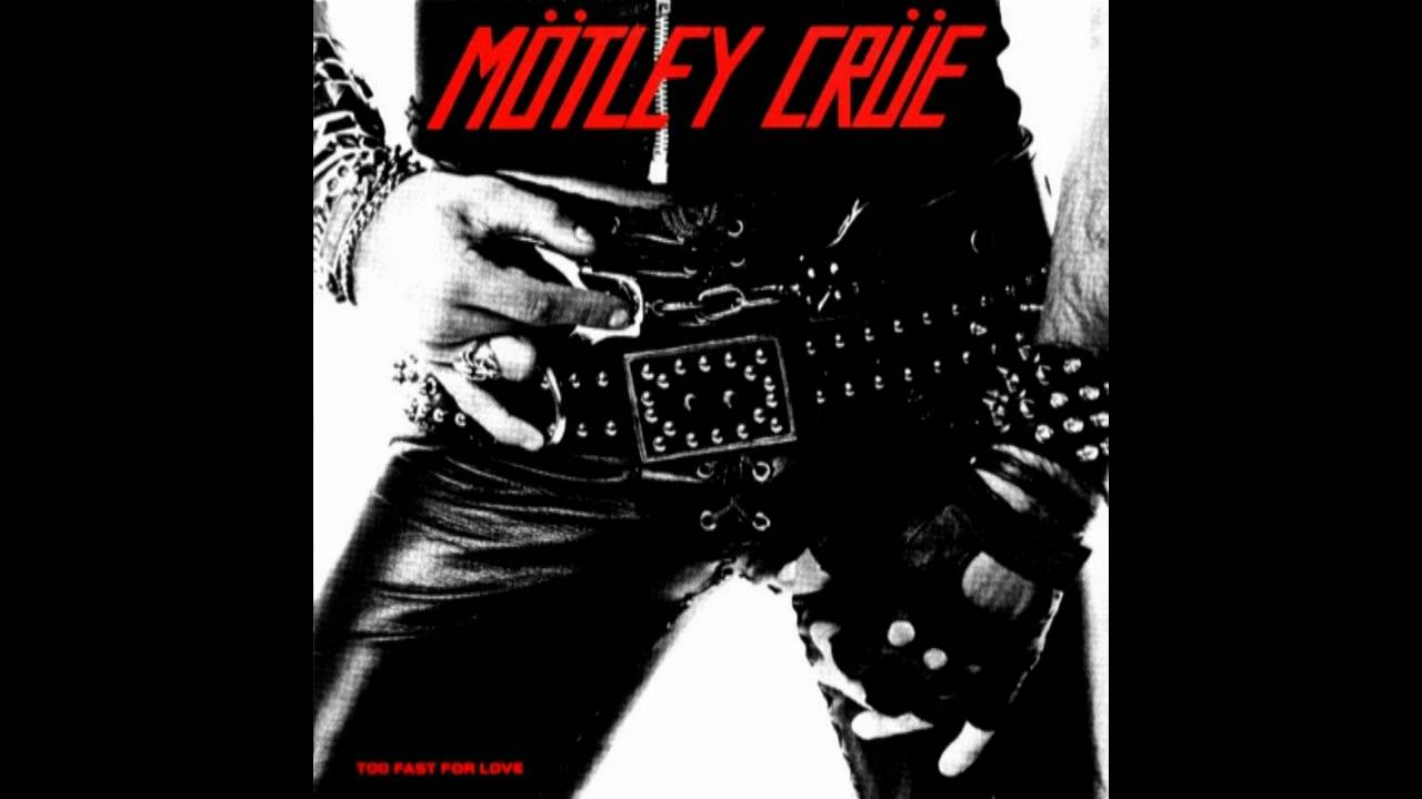motley-crue-too-fast-for-love-alternate-intro-youtube