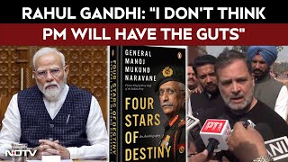 Rahul Gandhi Parliament Rahul Gandhi I Plan To Hand Pm Modi Ex-Army Chiefs Memoir
