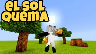 minecraft pero el sol te quema ( addon / mod + descarga )