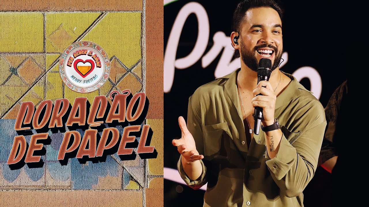 CORAÇÃO DE PAPEL - Henry Freitas (Pra Beber e Amar)