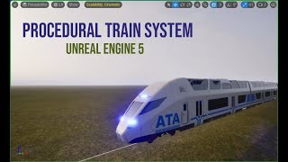 Procedural Train Blueprint System - Unreal Engine 5