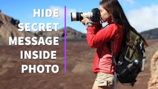 Hide message inside image/picture/photo.Steganography