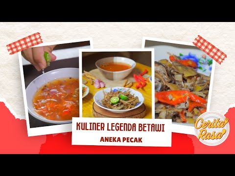 ANEKA PECAK KULINER LEGENDA BETAWI