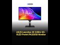 ASUS ProArt PA32USD 4K 240Hz QD OLED Monitor