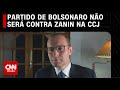 Partido de Bolsonaro não será contra Zanin na CCJ | CNN 360º