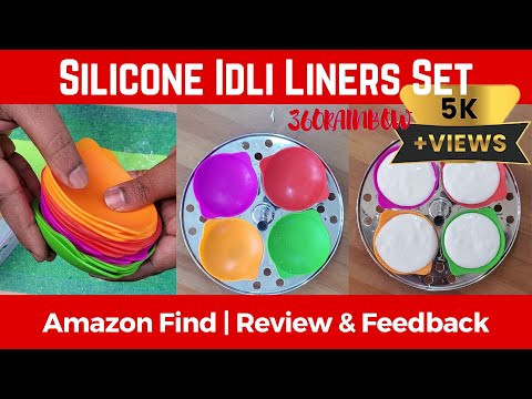 Silicone Idli Liners Best/Excellent Product Amazon Find Review Feedback Must Buy Love It
