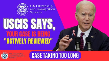 Your Case Is Being, "Actively Reviewed" by (USCIS). What Does It mean? 2025. #usa #usavisa #US