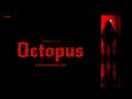Octopus | Malayalam Horror Thriller ShortFilm | Ihsan Ali | Roja Stephen | Kiran Mullassery