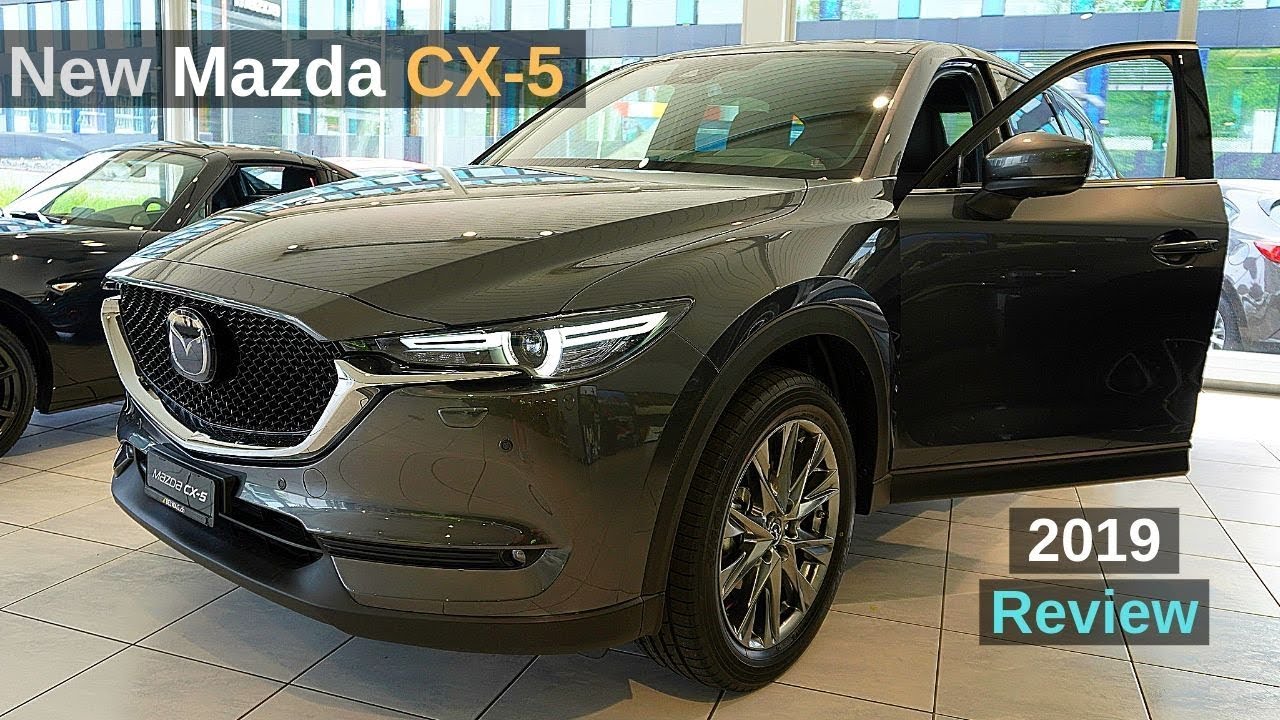 New Mazda Cx 5 2019 Review Interior Exterior