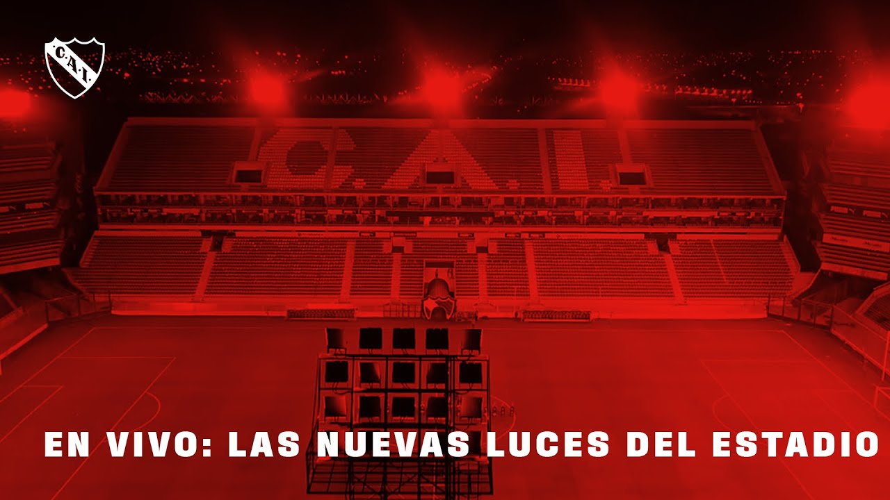 Las luces del Estadio - Club Atlético Independiente