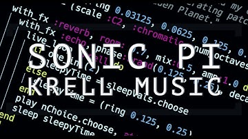 SONIC PI & KRELL MUSIC - [LIVE CODING TUTORIAL]  DOWNLOAD CODE AVAILABLE (2021)
