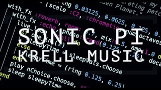 SONIC PI & KRELL MUSIC - [LIVE CODING TUTORIAL]  DOWNLOAD CODE AVAILABLE (2021)