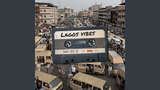 Lagos Vibes