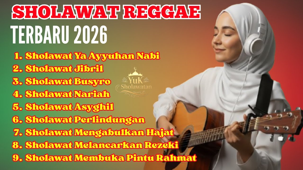 Sholawat Nabi Reggae – Bikin Hati Lebih Tenang