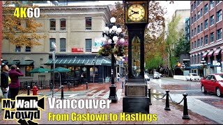 From Vancouvers tourist attraction Gastown area to the notorious Hastings Street - 4k walking tour
