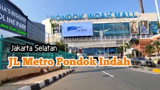 Jl Metro Pondok Indah, Jakarta Selatan