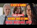 USGS Résumé 1927 : Claudine avoue tout à Becker, SABINE MENACÉE ? | Un si grand soleil