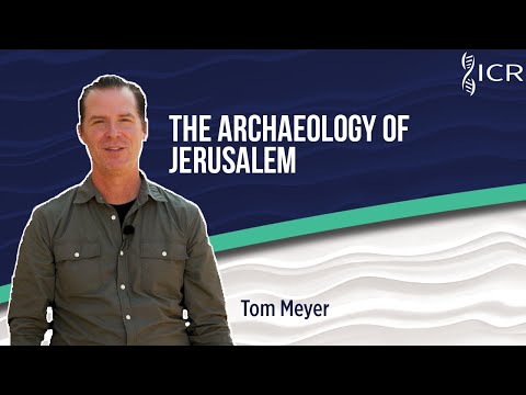 The Archaeology of Jerusalem with Tom Meyer