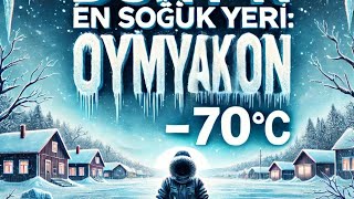 Dünyanın En Soğuk Köyü: Oymyakonda Yaşam Resimi