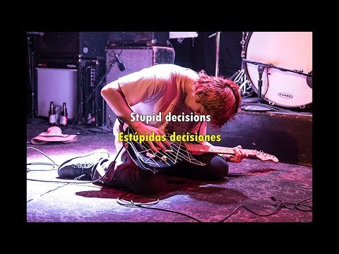 FIDLAR - Stupid Decisions (Sub Español/English) Lyrics/Letra