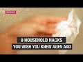These 9 household hacks you wish you knew ages ago