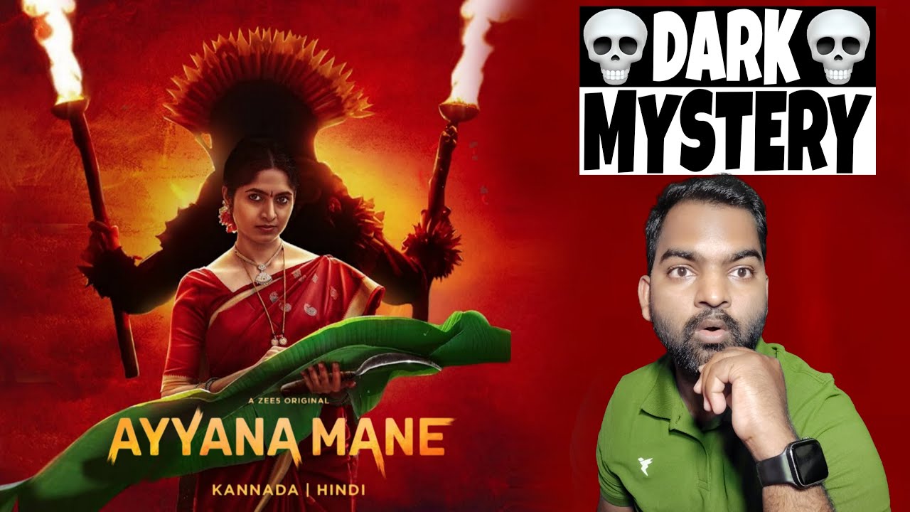 Ayyana Mane WEB SERIES Review | Hindi Dubbed | Filmi Max Review