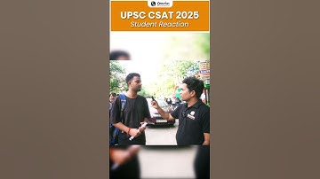 UPSC CSAT 2025 | Students First Reaction 😱 | PW OnlyIAS