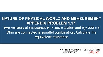 STANDARD XI- NATURE OF PHYSICAL WORLD AND MEASUREMENT -APPENDIX PROBLEM 1.17