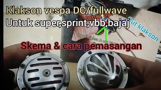 cara menghidupkan klakson Vespa 6v/12v AC ke DC/fullwave