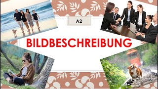 Как описать картинку / фото на немецком? Подготовка к Устному Экзамену A2  #bildbeschreibung