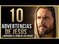 👉🏼 10 ADVERTENCIAS De JESÚS Que Muchos IGNORAN