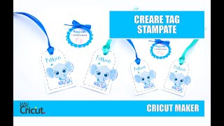 Creare le tag con Cricut Maker