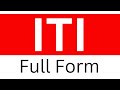 ITI full form I full form of iti