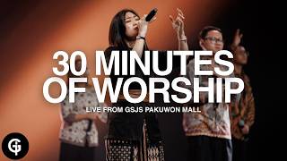 30 Minutes Worship With GSJS Worship | Maureen Andries