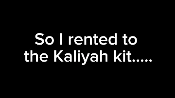 I rented the Kaliyah kit😱😱
