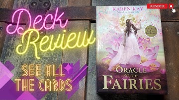 Oracle Of The Fairies By Karen Kay Unboxing And Deck Review Card Flip Through - See All The Cards