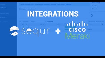 Sequr Meraki Integration Demo Video