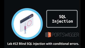 Web Security Academy | Lab #12 Blind SQL injection with conditional errors.