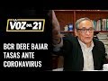 Gonzalez Izquierdo: BCR debe bajar tasas ante coronavirus