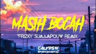 DJ TIKTOK !!! - MASIH BOCAH (Dandy Barakati) - Frizky Sumampouw Remix (CALYPSO'ENTERTAINMENT) 2021