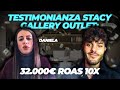 TESTIMONIANZA STACY GALLERY OUTLET - €32.000 in 60 Giorni di Collaborazione