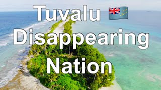 Tuvalu (THE DISAPPEARING NATION)