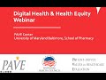 Digital Health & Health Equity Webinar