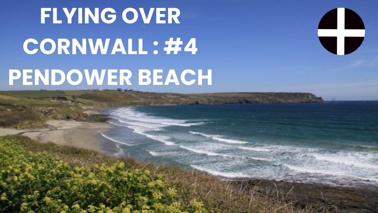FLYING OVER CORNWALL : #4 PENDOWER BEACH