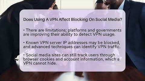 Does Using A VPN Affect Blocking On Social Media? - Everyday-Networking