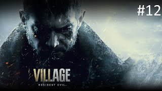 Resident Evil Village Gameplay Walkthrough Episode 12 - House Beneviento