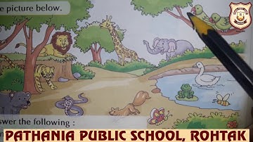 Pathania World Campus- Class 1-Evs 1-Evs Ch-15 Animals Around Us