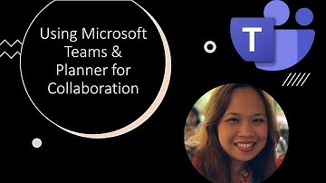 Using Microsoft Teams & Planner for Project Management (16min)